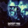 The Heavy North - Satisfy You - Single
